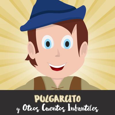 Pulgarcito y Otros Cuentos Infantiles's cover