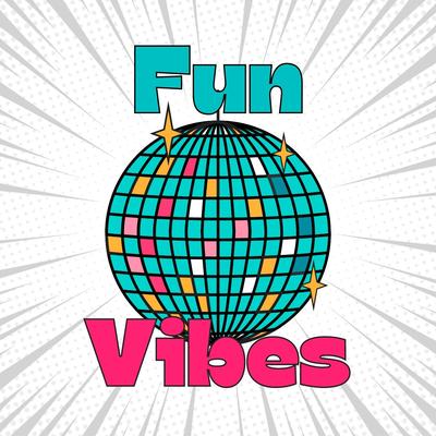 Fun Vibes's cover