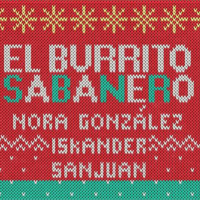 El Burrito Sabanero By Nora González, Iskander, SanJuan's cover