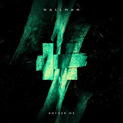 Bother Me By Hallman's cover