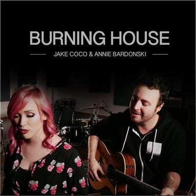 Burning House By Annie Bardonski, Jake Coco's cover
