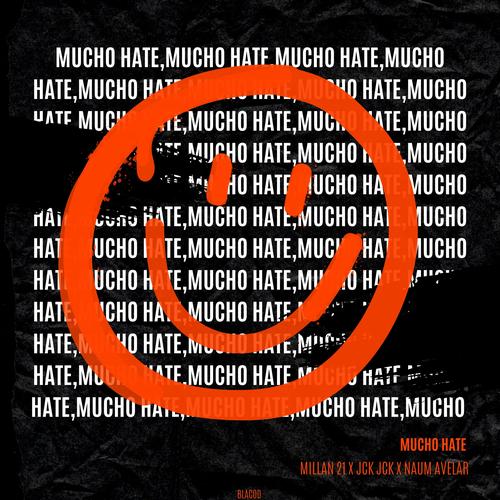 Que Significa Mucho Hate