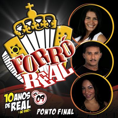 Ponto Final (Ao Vivo) By Forró Real's cover