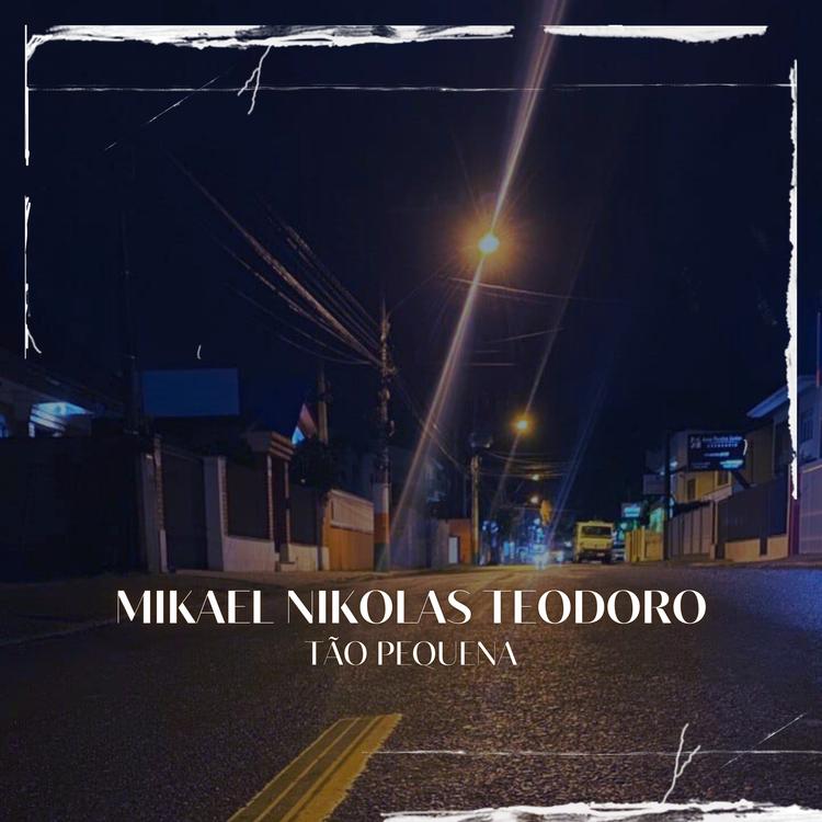 Mikael Nikolas Teodoro's avatar image