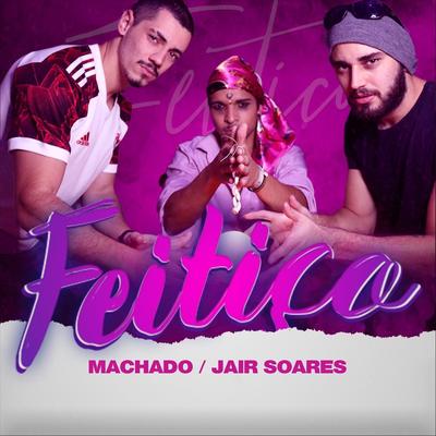 Feitiço By Jair Soares, Machado's cover