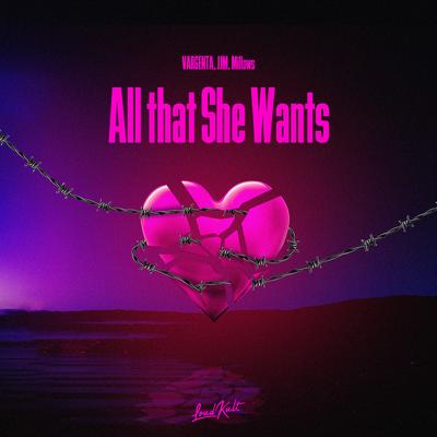 All That She Wants By Vargenta, JJM, Millows's cover