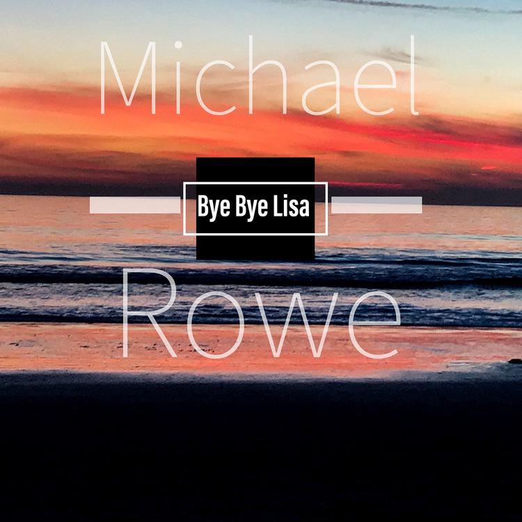 Michael Rowe's avatar image