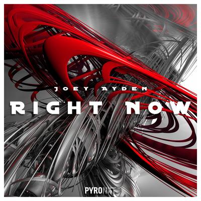 Right Now By Joey Ayden's cover