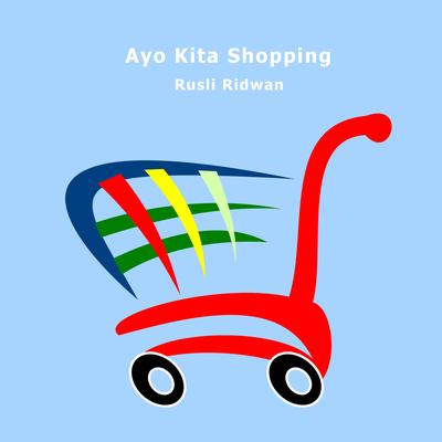 Ayo Kita Shopping's cover