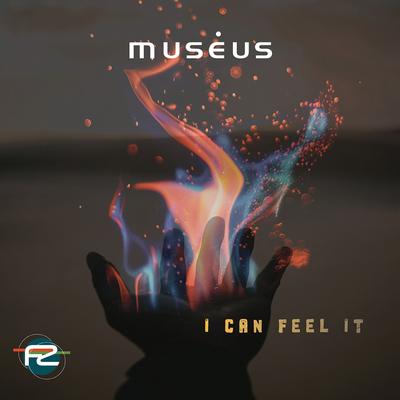 I Can Feel It By Museus's cover