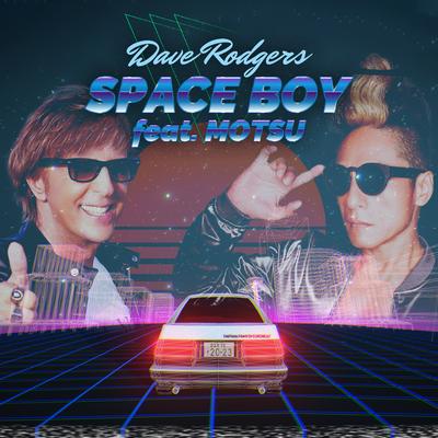 SPACE BOY feat. MOTSU By motsu, dave rodgers's cover