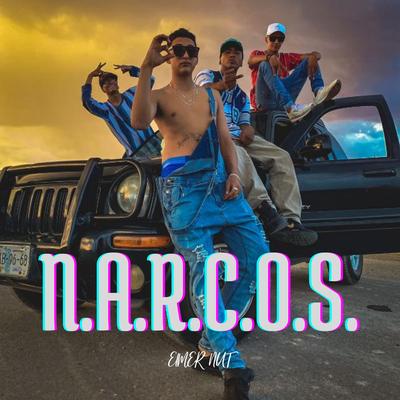 N.A.R.C.O.S.'s cover