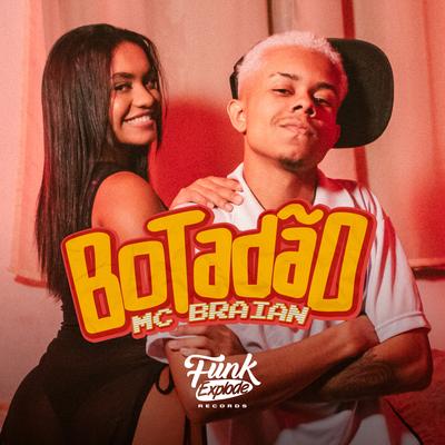 Botadão By MC Braian's cover
