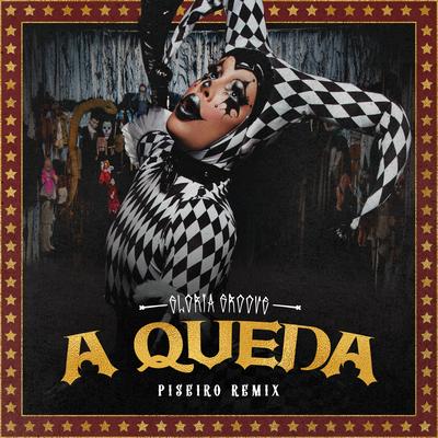 A QUEDA (Piseiro Remix) By Gloria Groove, Piseiro's cover