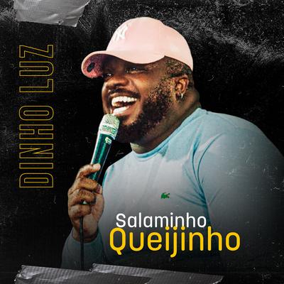 Salaminho Queijinho's cover