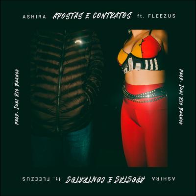 Apostas e Contratos By Iuri Rio Branco, Ashira, Fleezus's cover