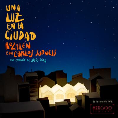 Una Luz en la Ciudad (feat. Carlos Sadness) (Cabecera)'s cover