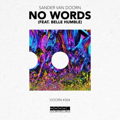 No Words (feat. Belle Humble) By Belle Humble, Sander van Doorn's cover