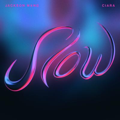 Slow By Jackson Wang, Ciara's cover