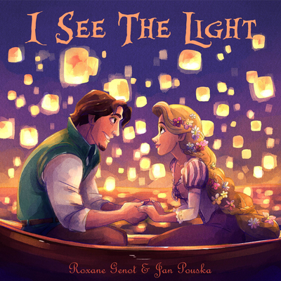 I See The Light (From "Tangled") By Roxane Genot, Jan Pouska's cover