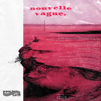 nouvelle vague By wave to earth's cover