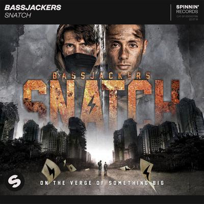 Snatch By Bassjackers's cover
