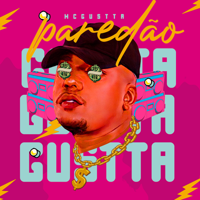 Paredão By MC Gustta's cover