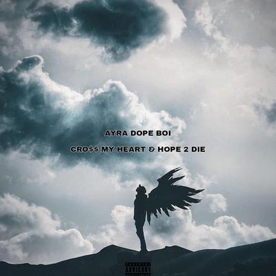 Ayra Dope Boi's cover
