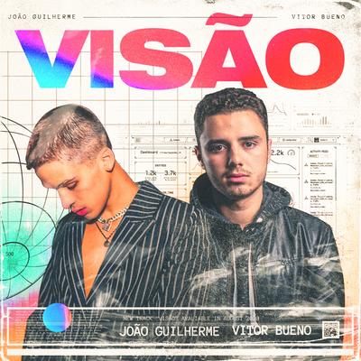Visão (feat. João Guilherme) By Vitor Bueno, João Guilherme's cover