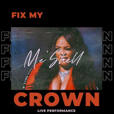 Fix My Crown (Live)'s cover