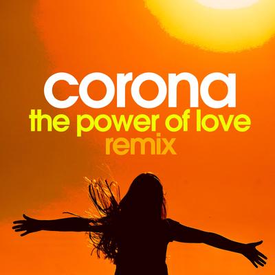 The Power Of Love (Alex Barattini Red Passion Remix) By Alex Barattini, Corona's cover