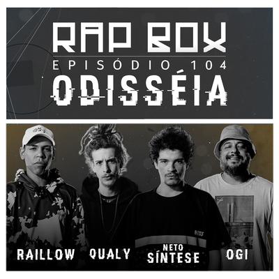 Odisséia By Rap Box, Pedro Qualy, Raillow, Rodrigo Ogi, Neto Síntese, Léo Casa 1's cover