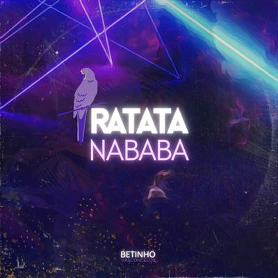 Ratata Nababa By Betinho Vasconcelos's cover
