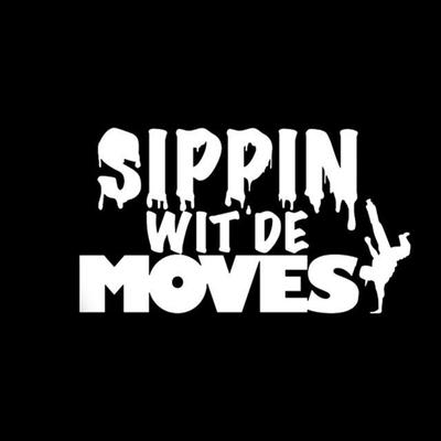 SippinWitDeMoves's cover