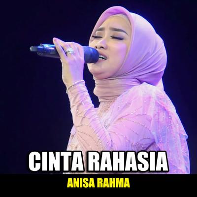 Cinta Rahasia By Anisa Rahma's cover