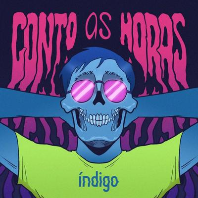 Conto as Horas By Indigo's cover