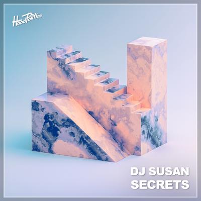 Secrets By DJ Susan's cover