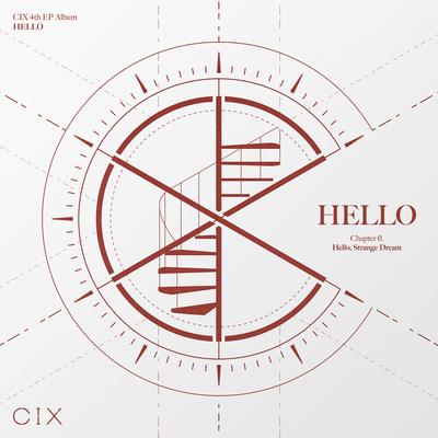 CIX 4th EP Album ‘HELLO’ Chapter Ø. Hello, Strange Dream's cover