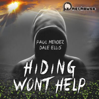 Hiding Won't Help (Original Mix)'s cover