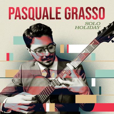 What Are You Doing New Year's Eve? By Pasquale Grasso's cover