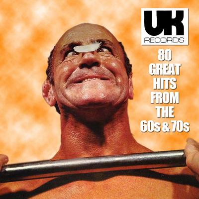 UK Records 80 Great Hits from the 60s & 70s's cover