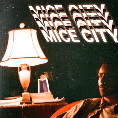 Mice City By Hotel Ugly's cover