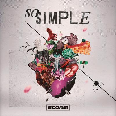 So Simple By Scorsi's cover
