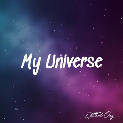 My Universe (Acoustic Instrumental) By Edward Ong's cover