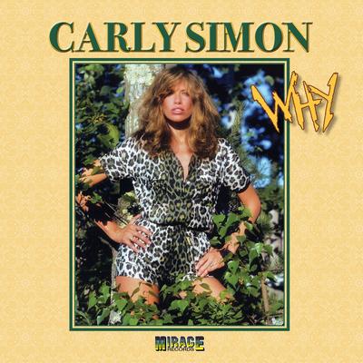 Why (12" Version) By Carly Simon's cover