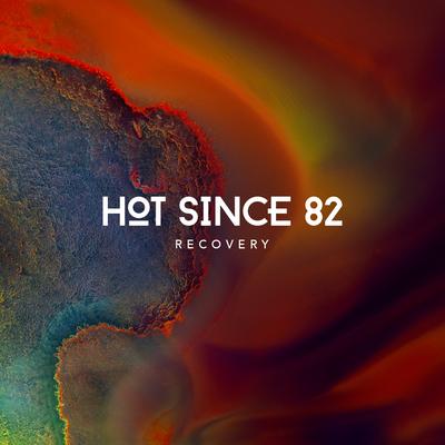 Rules By Hot Since 82's cover