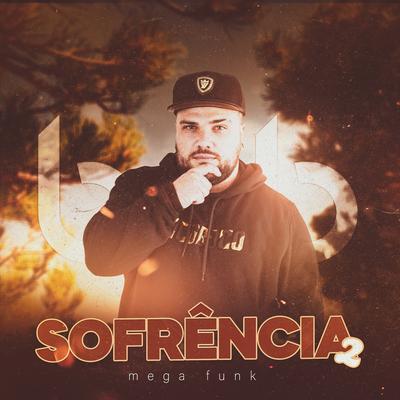 Mega Funk da Sofrência 2's cover