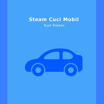 Steam Cuci Mobil's cover