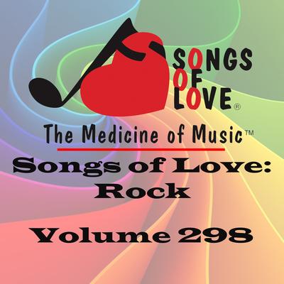 Songs of Love: Rock, Vol. 298's cover