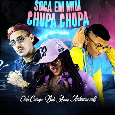 Soca em Mim Chupa Chupa's cover